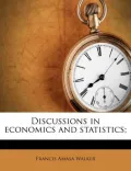 Discussions in Economics and Statistics