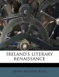 Ireland's Literary Renaissance