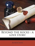 Beyond the Rocks