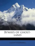 Byways of Ghost-Land