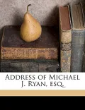 Address of Michael J. Ryan, Esq.
