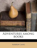 Adventures Among Books