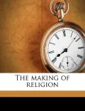 The Making of Religion