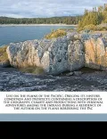 Life on the Plains of the Pacific. Oregon: Its History, Condition and Prospects: Containing a Description of the Geography, Climate and Productions wi