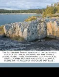 The Latter-Day Saints' Emigrants' Guide; Being a Table of Distances, Showing All the Springs, Creeks, Rivers, Hills, Mountains, Camping Places, and Al