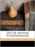 Life of Arthur Schopenhauer
