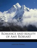 Romance and Reality of Amy Robsart