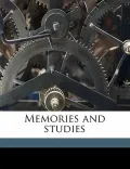 Memories and Studies