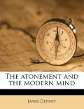 The Atonement and the Modern Mind