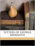 Letters of George Meredith