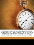 Chemical Manipulation