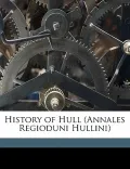 History of Hull (Annales Regioduni Hullini)