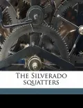 The Silverado Squatters