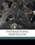 International Bimetallism