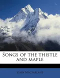 Songs of the Thistle and Maple