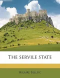 The Servile State
