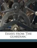 Essays from 'The Guardian.'