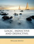 Logic, Inductive and Deductive