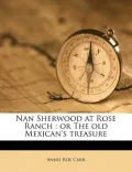Nan Sherwood at Rose Ranch