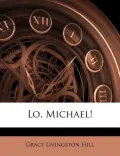 Lo, Michael!