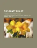 The Gantt Chart