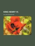 King Henry VI.