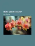 Meine Gesangskunst