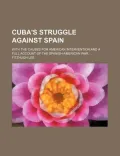 Cuba's Struggle Against Spain