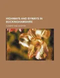 Highways and Byways in Buckinghamshire