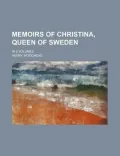 Memoirs of Christina, Queen of Sweden
