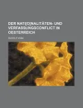 Der Nati[o]nalit Ten- Und Verfassungsconflict in Oesterreich