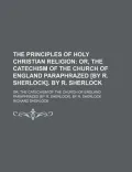The Principles of Holy Christian Religion