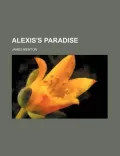 Alexis's Paradise