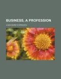 Business, a Profession