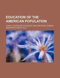 Education of the American Population