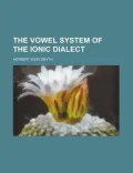 The Vowel System of the Ionic Dialect