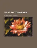 Talks to Young Men