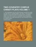 Two Coventry Corpus Christi Plays