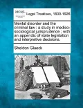 Mental Disorder and the Criminal Law