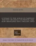 A Voyage to the World of Cartesius Written Originally in French, and Now Translated Into English. (1692)