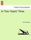 In Two Years' Time.