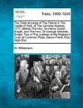 The Trials at Large of the Felons in the Castle of York, at the Lammas Assizes, 1777, Before the Hon. Sir Henry Gould, Knight, and the Hon. Sir George