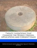 Twenty Inventions That Changed the World by Kaelyn Smith — book cover