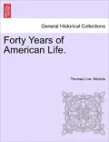Forty Years Of American Life.