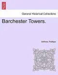 Barchester Towers.