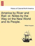 America by River and Rail