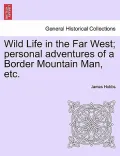 Wild Life in the Far West
