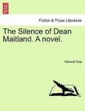 The Silence of Dean Maitland. a Novel. Vol. III.
