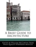 A Brief Guide to Architecture