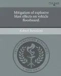 Mitigation of Explosive Blast Effects on Vehicle Floorboard.